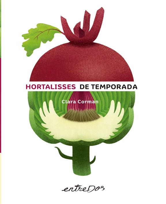 HORTALISSES DE TEMPORADA | 9788418900150 | CORMAN, CLARA | Galatea Llibres | Llibreria online de Reus, Tarragona | Comprar llibres en català i castellà online