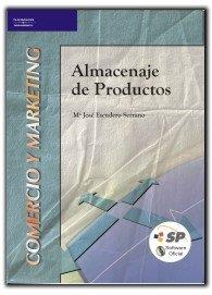 ALMACENAJE DE PRODUCTOS | 9788497323659 | ESCUDERO SERRANO, MARIA JOSE | Galatea Llibres | Llibreria online de Reus, Tarragona | Comprar llibres en català i castellà online