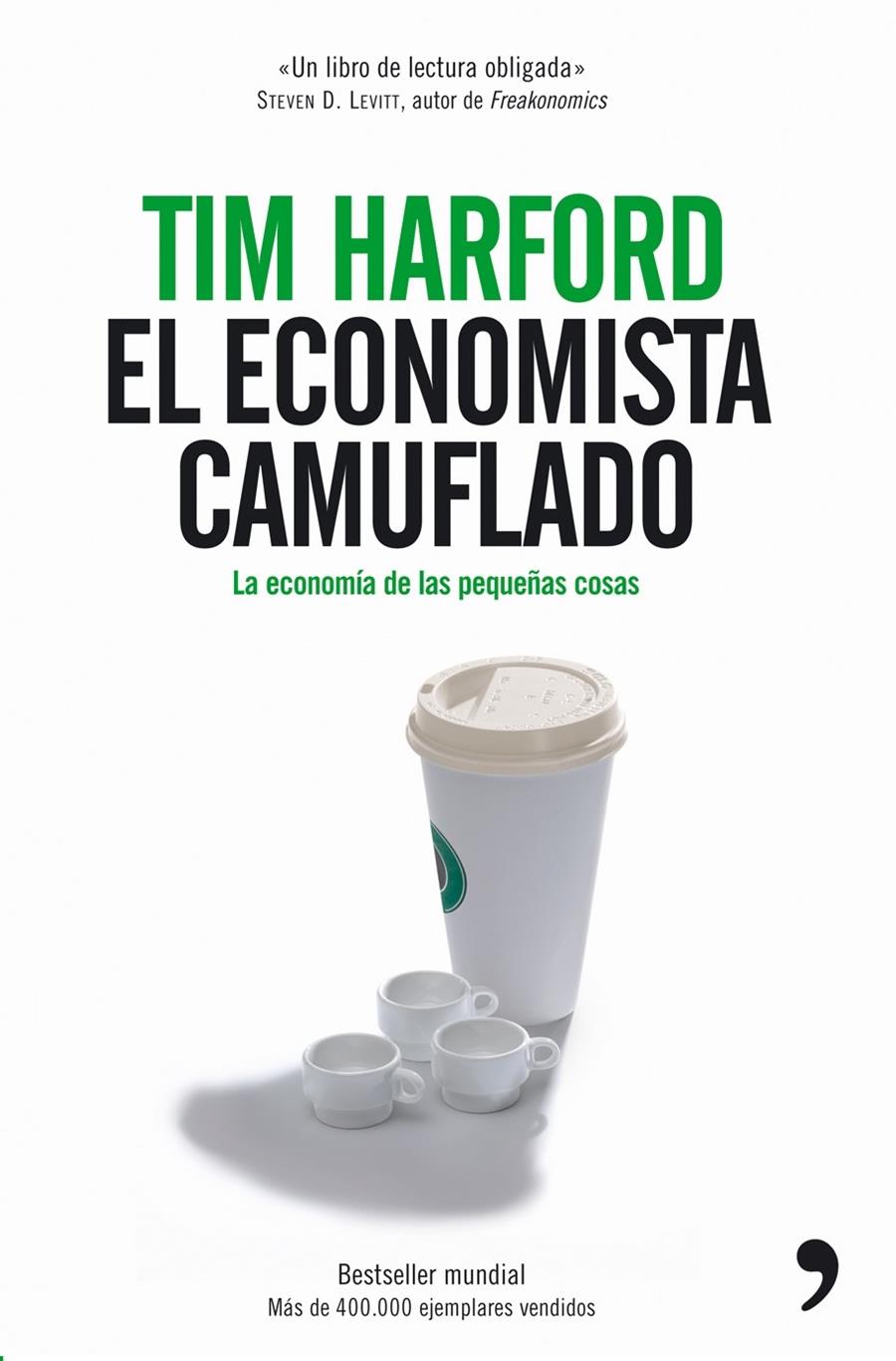 ECONOMISTA CAMUFLADO, EL | 9788484606178 | HARFORD, TIM | Galatea Llibres | Llibreria online de Reus, Tarragona | Comprar llibres en català i castellà online