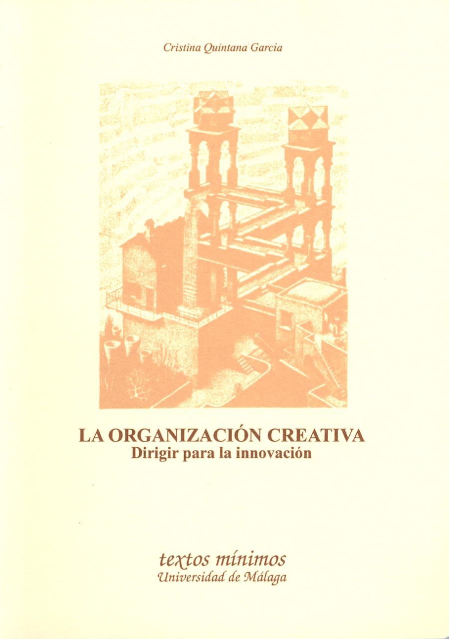 ORGANIZACION CREATIVA, LA | 9788474967074 | QUINTANA GARCIA, CRISTINA | Galatea Llibres | Llibreria online de Reus, Tarragona | Comprar llibres en català i castellà online