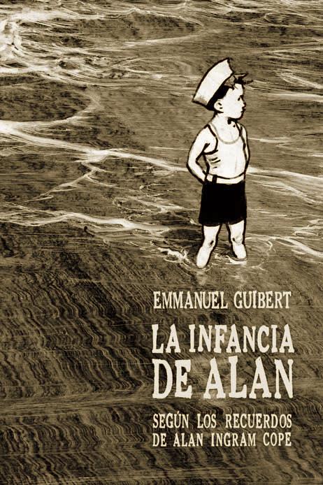 LA INFANCIA DE ALÁN | 9788415530190 | GUIBERT, EMMANUEL | Galatea Llibres | Librería online de Reus, Tarragona | Comprar libros en catalán y castellano online