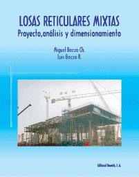 LOSAS RETICULARES MIXTAS PROYECTO, ANALISIS Y DIMENSIONAMIEN | 9788429120141 | BOZZO, MIGUEL | Galatea Llibres | Llibreria online de Reus, Tarragona | Comprar llibres en català i castellà online