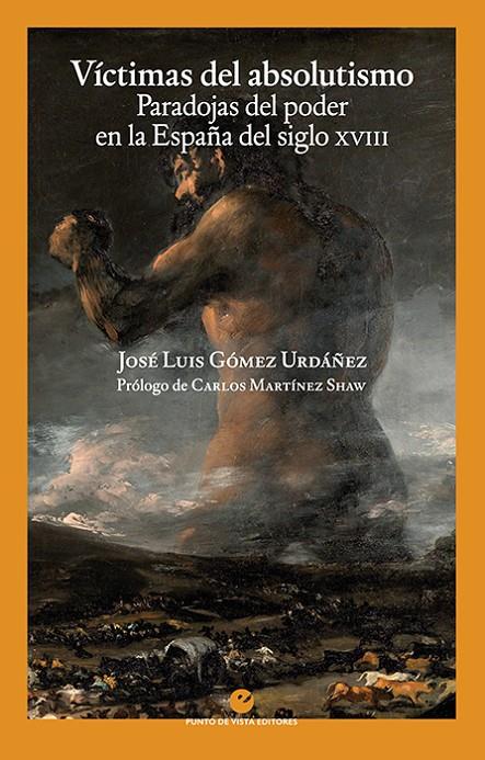 VÍCTIMAS DEL ABSOLUTISMO | 9788416876976 | GÓMEZ URDÁÑEZ, JOSÉ LUIS | Galatea Llibres | Llibreria online de Reus, Tarragona | Comprar llibres en català i castellà online