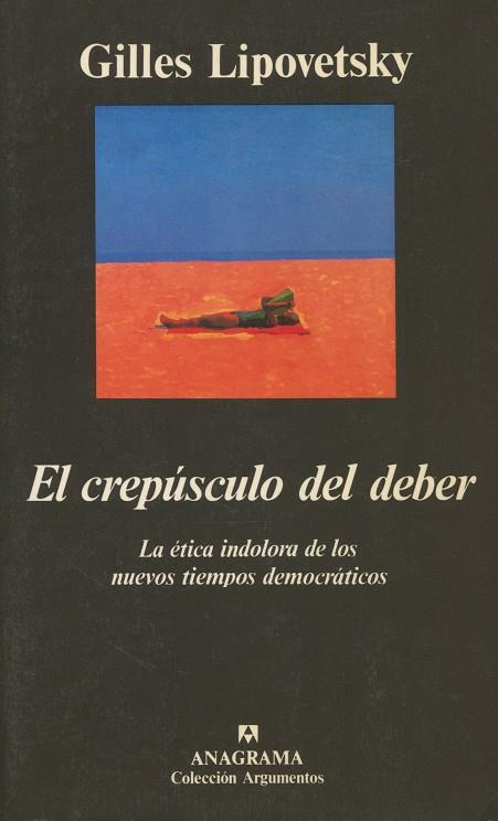 EL CREPÚSCULO DEL DEBER | 9788433913784 | LIPOVETSKY, GILLES | Galatea Llibres | Llibreria online de Reus, Tarragona | Comprar llibres en català i castellà online