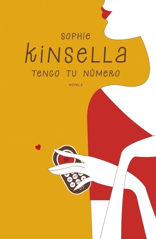 TENGO TU NÚMERO | 9788401353437 | KINSELLA, SOPHIE | Galatea Llibres | Librería online de Reus, Tarragona | Comprar libros en catalán y castellano online