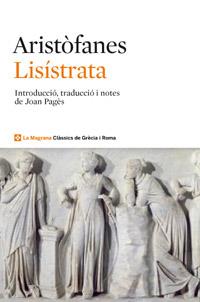 LISÍSTRATA | 9788482645780 | ARISTOFANES | Galatea Llibres | Llibreria online de Reus, Tarragona | Comprar llibres en català i castellà online