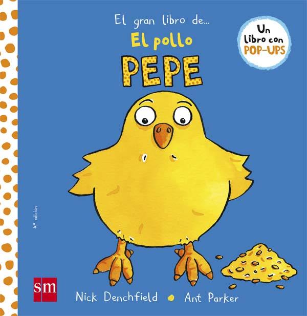 EL GRAN LIBRO DEL POLLO PEPE | 9788467551983 | DENCHFIELD, NICK | Galatea Llibres | Llibreria online de Reus, Tarragona | Comprar llibres en català i castellà online