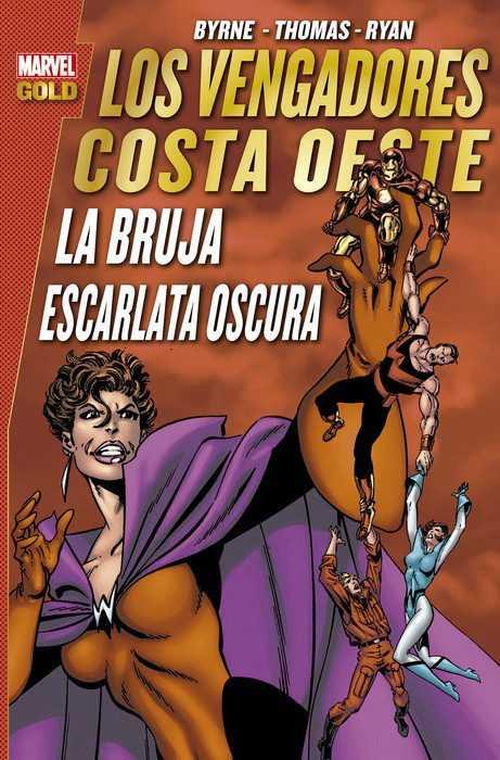 BRUJA ESCARLATA OSCURA. VENGADORES COSTA OESTE | 9788491673422 | BYRNE, JOHN/ THOMAS, ROY/ RYAN, PAUL | Galatea Llibres | Llibreria online de Reus, Tarragona | Comprar llibres en català i castellà online