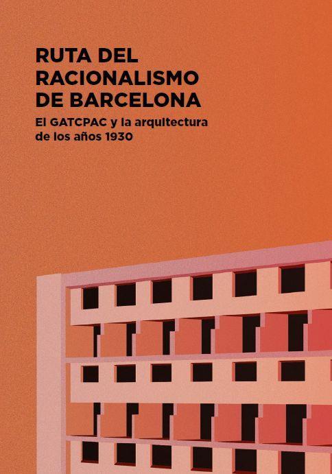 RUTA DEL RACIONALISMO DE BARCELONA | 9788496696365 | CABRÉ MASSOT, TATE | Galatea Llibres | Llibreria online de Reus, Tarragona | Comprar llibres en català i castellà online