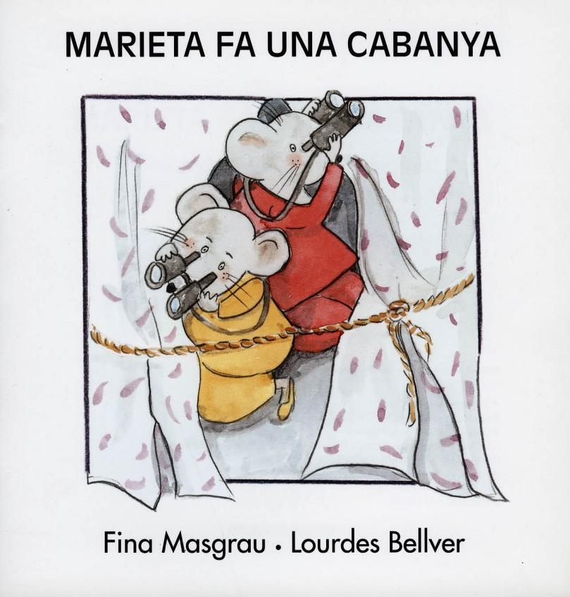 MARIETA I LA CABANYA | 9788481315004 | MASGRAU I PLANA, JOSEFINA | Galatea Llibres | Librería online de Reus, Tarragona | Comprar libros en catalán y castellano online