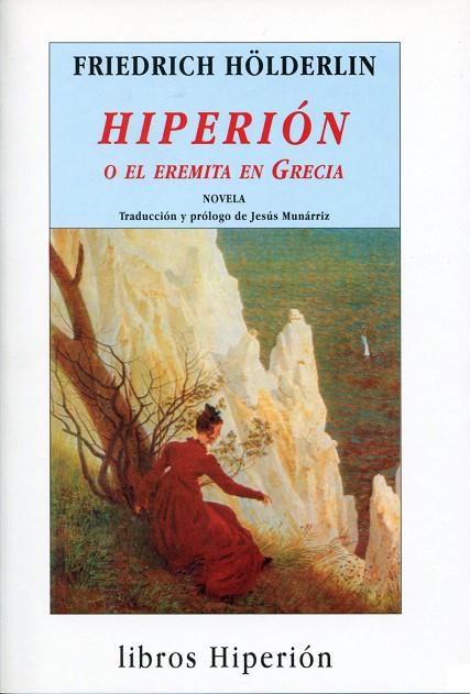 HIPERION O EL HERMITA EN GRECIA | 9788475175829 | HOLDERLIN, FRIEDRICH | Galatea Llibres | Llibreria online de Reus, Tarragona | Comprar llibres en català i castellà online