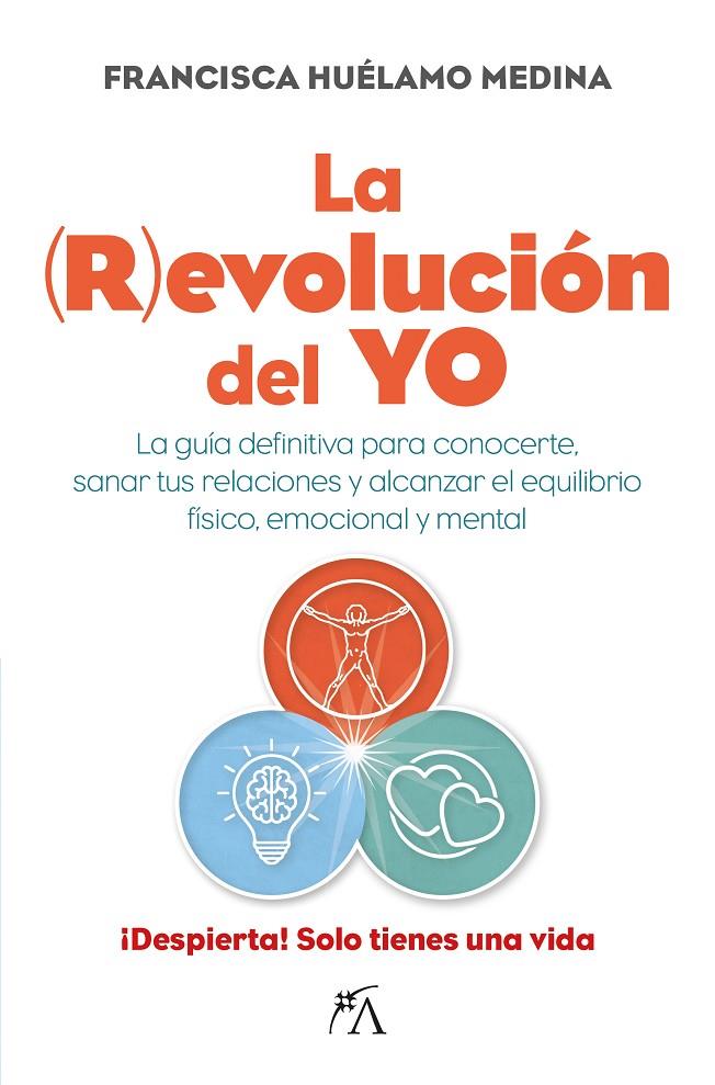 LA REVOLUCIÓN DEL YO | 9788411315357 | HUÉLAMO MEDINA, FRANCISCO | Galatea Llibres | Llibreria online de Reus, Tarragona | Comprar llibres en català i castellà online