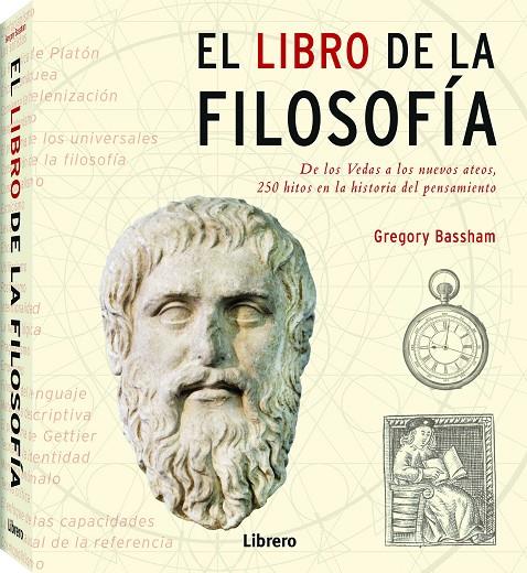 EL LIBRO DE LA FILOSOFIA | 9789089989451 | BASSHAM, GREGORY | Galatea Llibres | Llibreria online de Reus, Tarragona | Comprar llibres en català i castellà online