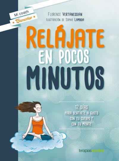 RELÁJATE EN POCOS MINUTOS | 9788415612810 | VERTANESIAN, FLORENCE | Galatea Llibres | Llibreria online de Reus, Tarragona | Comprar llibres en català i castellà online