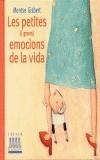 PETITES I GRANS EMOCIONS DE LA VIDA, LES | 9788481314656 | GISBERT, MONTSE | Galatea Llibres | Llibreria online de Reus, Tarragona | Comprar llibres en català i castellà online