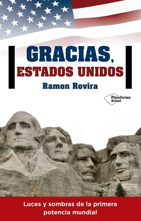 GRACIAS, ESTADOS UNIDOS | 9788416820344 | ROVIRA, RAMON | Galatea Llibres | Librería online de Reus, Tarragona | Comprar libros en catalán y castellano online