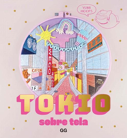 TOKIO SOBRE TELA | 9788425235115 | HOOPS, YUMI | Galatea Llibres | Llibreria online de Reus, Tarragona | Comprar llibres en català i castellà online