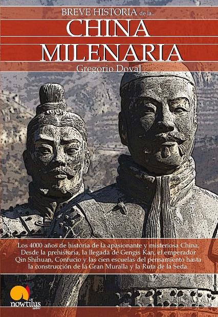 BREVE HISTORIA DE LA CHINA MILENARIA | 9788499670126 | DOVAL, GREGORIO | Galatea Llibres | Librería online de Reus, Tarragona | Comprar libros en catalán y castellano online