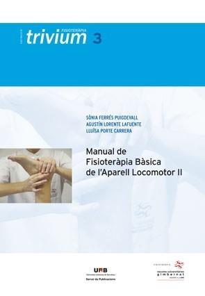 MANUAL DE FISIOTERÀPIA BÀSICA DE L?APARELL LOCOMOTOR II | 9788449026201 | FERRÉS PUIGDEVALL, SÒNIA/LORENTE LAFUENTE, AGUSTÍN/PORTE CARRERA, LLUÏSA | Galatea Llibres | Llibreria online de Reus, Tarragona | Comprar llibres en català i castellà online