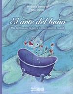 ARTE DEL BAÑO | 9788475566580 | STANKOVIC, MIROSLAVA / STEIDLE, SILVIA | Galatea Llibres | Llibreria online de Reus, Tarragona | Comprar llibres en català i castellà online