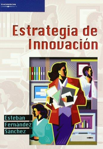 ESTRATEGIAS DE INNOVACION | 9788497324120 | FERNANDEZ SANCHEZ, ESTEBAN | Galatea Llibres | Llibreria online de Reus, Tarragona | Comprar llibres en català i castellà online