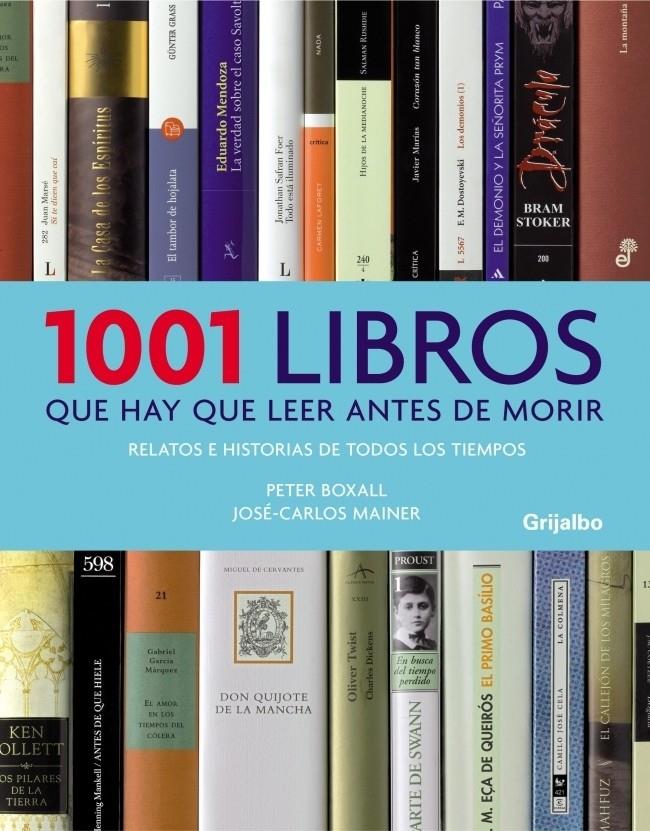 1001 LIBROS QUE HAY QUE LEER ANTES DE MORIR | 9788425342516 | BOXALL, PETER | Galatea Llibres | Librería online de Reus, Tarragona | Comprar libros en catalán y castellano online