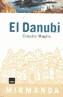 DANUBI, EL | 9788486540920 | MAGRIS,CLAUDIO | Galatea Llibres | Llibreria online de Reus, Tarragona | Comprar llibres en català i castellà online