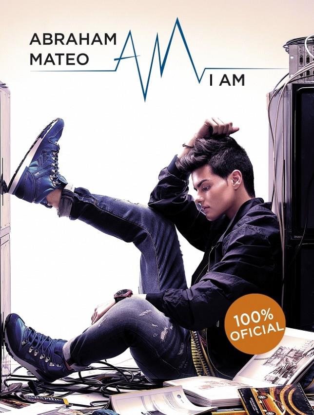 ABRAHAM MATEO I AM 100% OFICIAL | 9788490433584 | Galatea Llibres | Llibreria online de Reus, Tarragona | Comprar llibres en català i castellà online