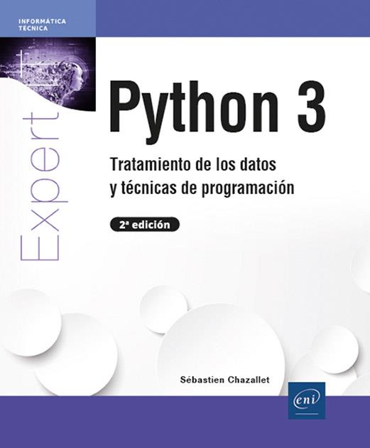 PYTHON 3 | 9782409048487 | CHAZALLET, SÉBASTIEN | Galatea Llibres | Llibreria online de Reus, Tarragona | Comprar llibres en català i castellà online