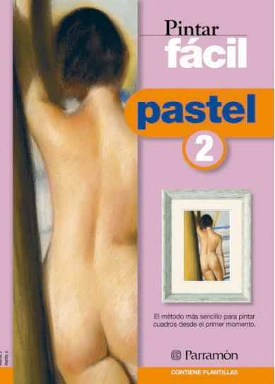 PASTEL  2 PINTAR FACIL | 9788434223233 | Galatea Llibres | Llibreria online de Reus, Tarragona | Comprar llibres en català i castellà online