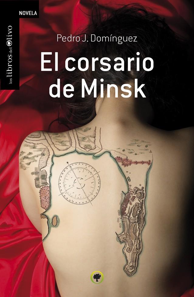 EL CORSARIO DE MINSK | 9788494170461 | DOMÍNGUEZ, PEDRO J. | Galatea Llibres | Llibreria online de Reus, Tarragona | Comprar llibres en català i castellà online