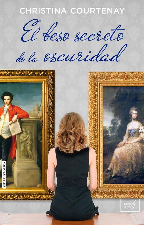 EL BESO SECRETO DE LA OSCURIDAD | 9788415854470 | COURTENAY, CHRISTINA | Galatea Llibres | Llibreria online de Reus, Tarragona | Comprar llibres en català i castellà online