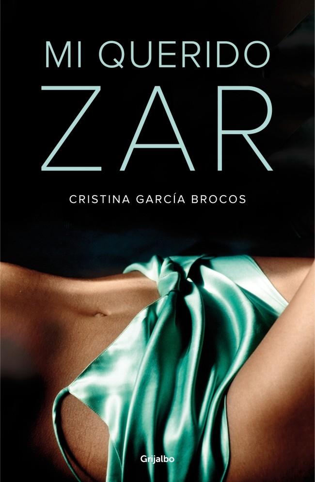 MI QUERIDO ZAR | 9788425352515 | BROCOS, CRISTINA | Galatea Llibres | Llibreria online de Reus, Tarragona | Comprar llibres en català i castellà online