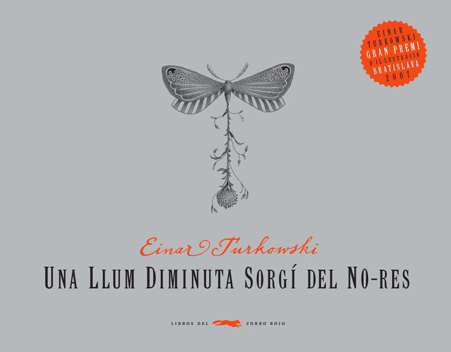 LLUM DIMINUTA SORGÍ DEL NO-RES | 9788492412273 | TURKOWSKI, EINAR | Galatea Llibres | Llibreria online de Reus, Tarragona | Comprar llibres en català i castellà online