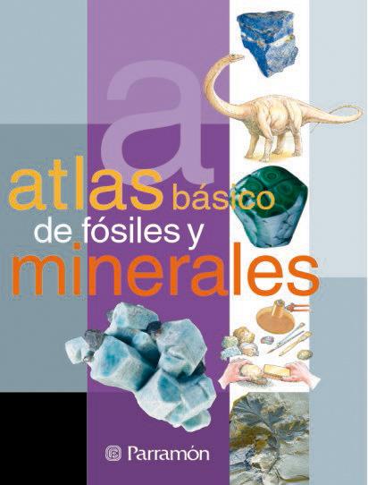 ATLAS BASICO DE FOSILES Y MINERALES | 9788434225688 | AAVV | Galatea Llibres | Llibreria online de Reus, Tarragona | Comprar llibres en català i castellà online