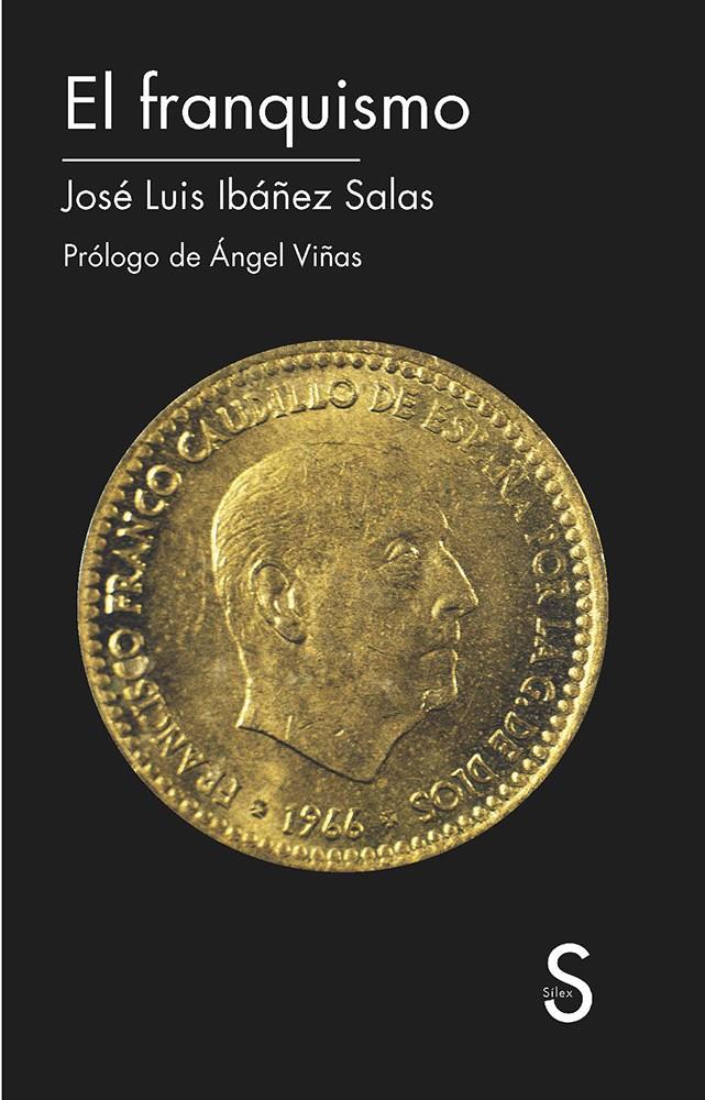 EL FRANQUISMO | 9788477377795 | IBÁÑEZ SALAS, JOSÉ LUIS | Galatea Llibres | Llibreria online de Reus, Tarragona | Comprar llibres en català i castellà online