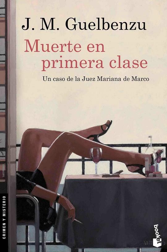 MUERTE EN PRIMERA CLASE | 9788423352050 | GUELBENZU, J.M. | Galatea Llibres | Llibreria online de Reus, Tarragona | Comprar llibres en català i castellà online