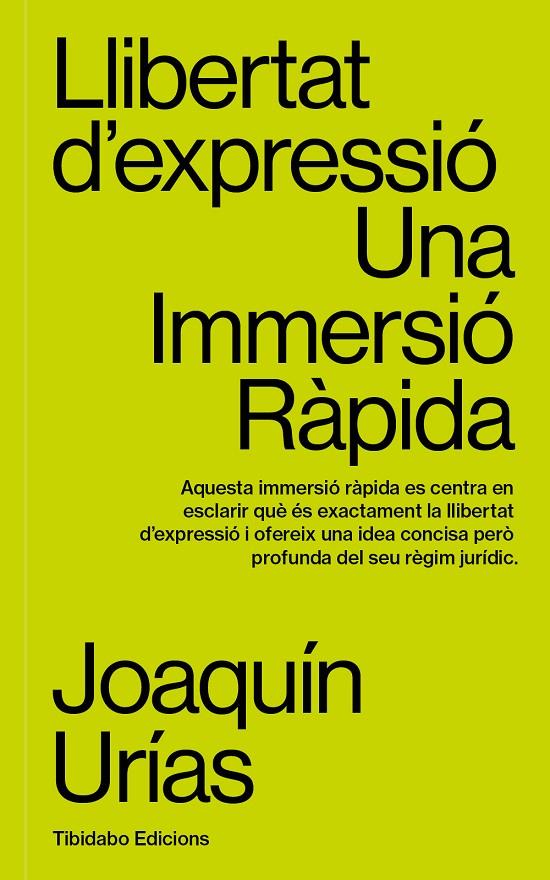 LLIBERTAT D'EXPRESSIÓ | 9788419683663 | URÍAS, JOAQUÍN | Galatea Llibres | Llibreria online de Reus, Tarragona | Comprar llibres en català i castellà online