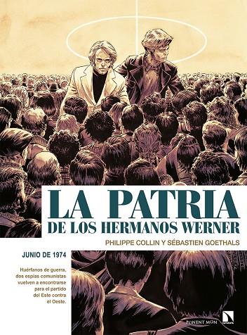 LA PATRIA DE LOS HERMANOS WERNER | 9788418309083 | COLLIN PHILIPPE / GOETHALS SÉBASTIEN | Galatea Llibres | Librería online de Reus, Tarragona | Comprar libros en catalán y castellano online