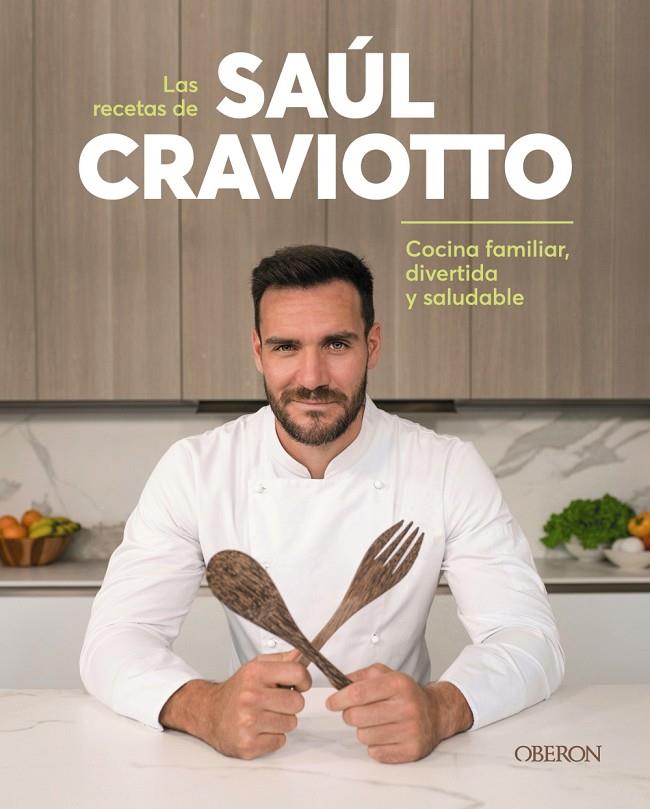 LAS RECETAS DE SAUL CRAVIOTTO | 9788441544932 | CRAVIOTTO, SAUL | Galatea Llibres | Llibreria online de Reus, Tarragona | Comprar llibres en català i castellà online