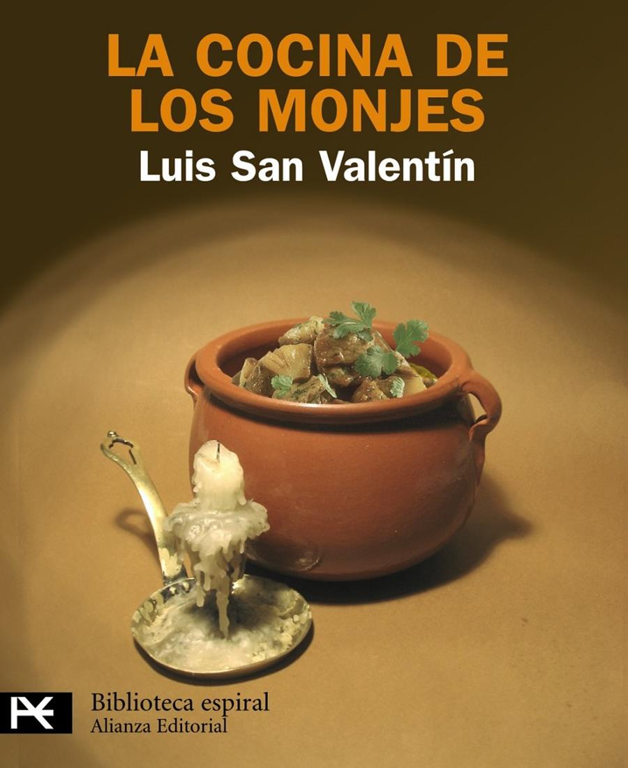 COCINA DE LOS MONJES | 9788420656601 | SAN VALENTÍN BLANCO, LUIS | Galatea Llibres | Llibreria online de Reus, Tarragona | Comprar llibres en català i castellà online