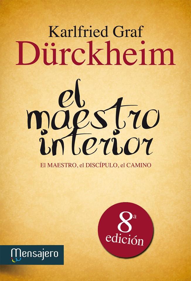 EL MAESTRO INTERIOR | 9788427113800 | GRAF DURCKHEIM, KARLFRIED | Galatea Llibres | Llibreria online de Reus, Tarragona | Comprar llibres en català i castellà online