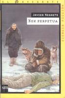 NOX PERPETUA | 9788434865518 | NEGRETE, JAVIER | Galatea Llibres | Librería online de Reus, Tarragona | Comprar libros en catalán y castellano online