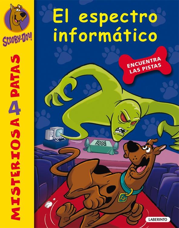 SCOOBY-DOO. EL ESPECTRO INFORMÁTICO | 9788484837008 | GELSEY, JAMES | Galatea Llibres | Llibreria online de Reus, Tarragona | Comprar llibres en català i castellà online