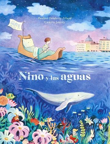 NINO Y LAS AGUAS | 9788467945713 | DELABROY, PAULINE | Galatea Llibres | Llibreria online de Reus, Tarragona | Comprar llibres en català i castellà online