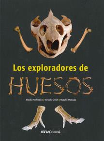 EXPLORADORES DE HUESOS, LOS | 9786074002652 | AA.VV | Galatea Llibres | Llibreria online de Reus, Tarragona | Comprar llibres en català i castellà online