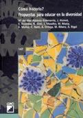 COMO HACERLO? PROPUESTAS PARA EDUCAR EN LA DIVERSIDAD | 9788478272297 | RIGOL MUXART, ALBERT/GINÉ FREIXES, NÚRIA/ALDÁMIZ-ECHEVARRÍA IRAURGUI, MAR/BASSEDAS I BALLÚS, EULÀLIA | Galatea Llibres | Llibreria online de Reus, Tarragona | Comprar llibres en català i castellà online