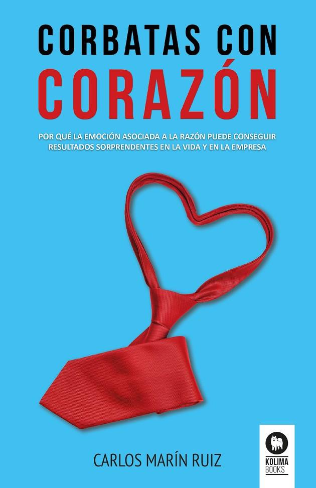 CORBATAS CON CORAZóN | 9788416994496 | MARíN RUIZ, CARLOS | Galatea Llibres | Llibreria online de Reus, Tarragona | Comprar llibres en català i castellà online