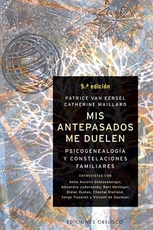 MIS ANTEPASADOS ME DUELEN | 9788497770996 | MAILLARD, CATHERINE/VAN EERSEL, PATRICE | Galatea Llibres | Llibreria online de Reus, Tarragona | Comprar llibres en català i castellà online