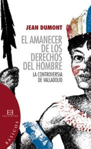 AMANECER DE LOS DERECHOS DEL HOMBRE, EL | 9788474909982 | DUMONT, JEAN | Galatea Llibres | Llibreria online de Reus, Tarragona | Comprar llibres en català i castellà online